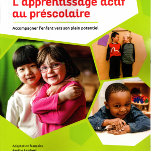 L’apprentissage actif au préscolaire