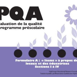 PQA Évaluation de la qualité du programme préscolaire
